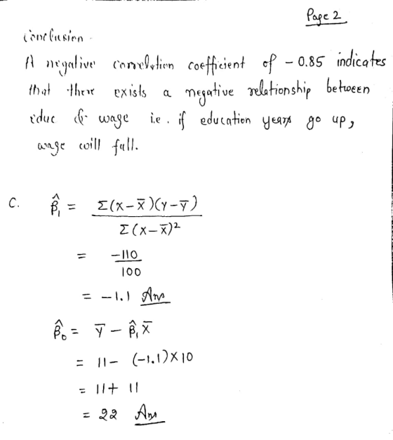 Pape 2 Anyaliveconeltien coeffeient ef - 0.85 indicates megative rlationship betoeen ie. education yeag up thattheexists a td