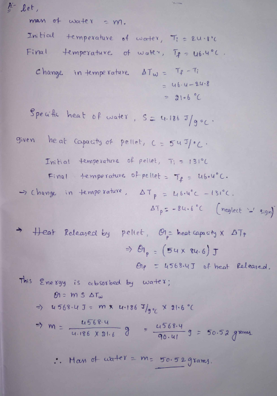 man of water am. Initial temperature of water, Ti =2u.8°C To = 46.4°C. Final temperature of water, Change in temperature ATW