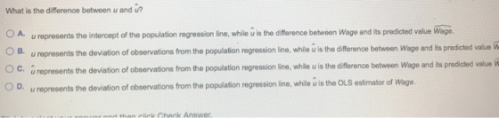 What is the difference between u and ? u represents the intercept of the population regression line, while u is the differenc