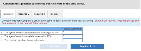 Complete this question by entering your answers in the tabs below. Required 1 Required 2 Required 3 Required 4 Compute Pittma