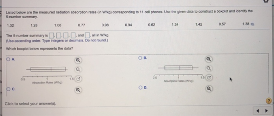 Listed below are the measured radiation absorption rates (in W/kg) corresponding to 11 cell phones. Use the given data to con
