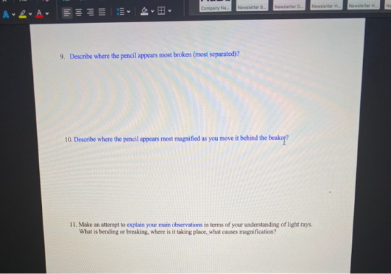 Newsletter Company Na Newsletter D Newsletter H Newsletter N ALA 1111 ilil III 9. Describe where the pencil appears most brok