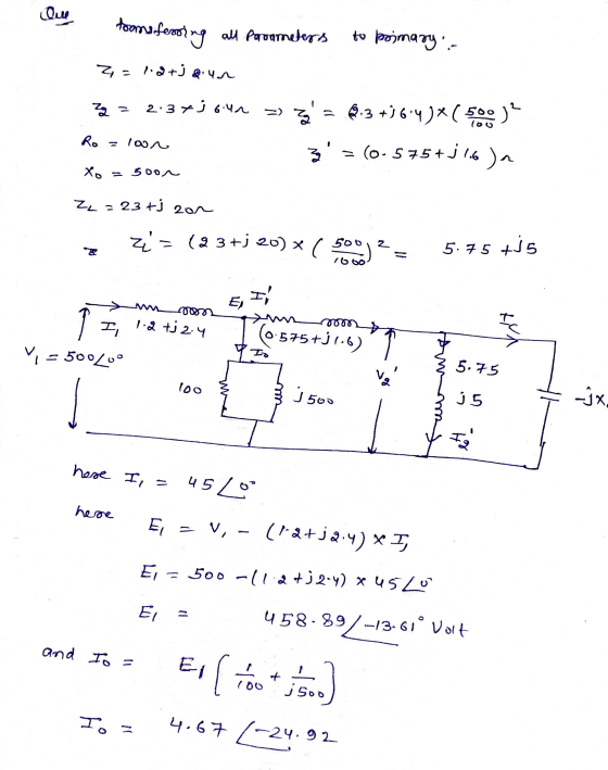 Que Home ferooting all Parcometers to poimary- 2 = 1.a+js un Zg 2.3t joun en Ro=loon E = 2.3 +964*( 500 500)? 3 = 0.575+3 1