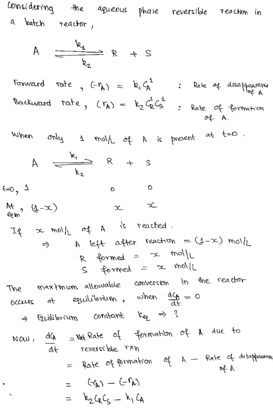 tonsideriwa he a batch Teaor aqueous phase revers ille γeachnin 2. Rale 4 uisaplearaa Rate of Pormathem t at t-o Tate wheno +