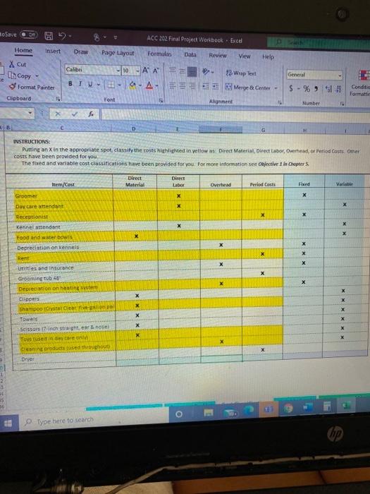 Rosave ACC 202 Final Project Workbook. Excel Home Insert Draw Page Layout Formulas Data Review View Help X cut ОБСору Format