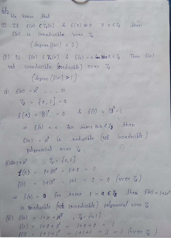 Sely H a EZA then We know that (1) If f(x) E Zp [1] & f(a) 0 f (1) is irreducible over Zp (degree (f(n)) = 3) (2) If f(1) E Z