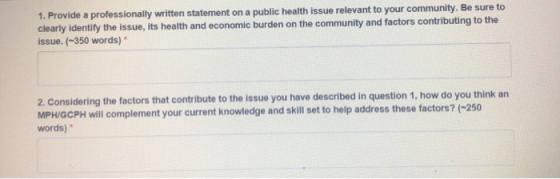 1. Provide a professionally written statement on a public health issue relevant to your community. Be sure to clearly identit