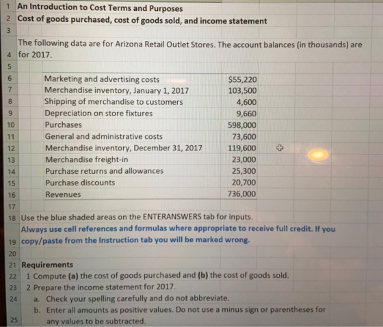 1 An Introduction to Cost Terms and Purposes 2 Cost of goods purchased, cost of goods sold, and income statement 3 The follow
