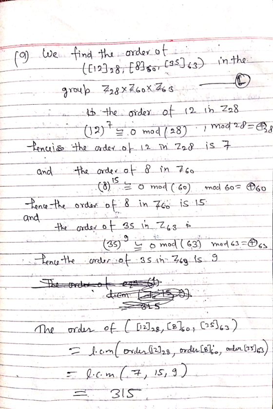 1 0 and the orde o 8 in 7o iS nte -the orda of 8 in Zo is I5 6-3 12