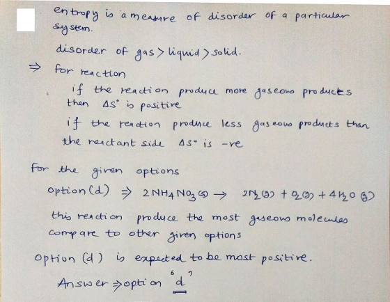 n bepy io ameaure of disordar of a particulan Stem disorder of s iquid)Solid. for reaction a S if the rea ction produce more