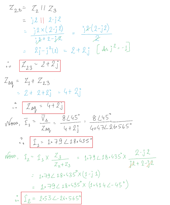 - - 2+2j [As j² - - J Z 23² I 11 Z3 j 2 l 2-32 j2x(2-j2) 22-12 ;2+2-82 2 2;-;²(2) co Z23.- 2+2; Ieq = 2q + Z23 2+2+29.4+ 21 &