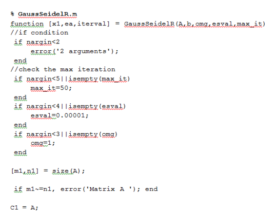 function [x1 , ea,iterval] //if conditiorn -ĢaussseidelR (Arba omg, esvaïr max..it ) if nargin<2 errer(2 arguments); end //