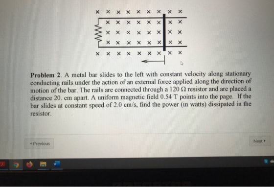 X X x x x x x x X X x x x x x Smx x x x x X X x x x x X X x x x x x x x X x x x x x x x Problem 2. A metal bar slides to the