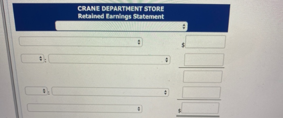 CRANE DEPARTMENT STORE Retained Earnings Statement