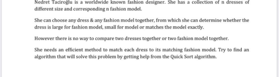 Nedret Taciroğlu is a worldwide known fashion designer. She has a collection of n dresses of different size and corresponding
