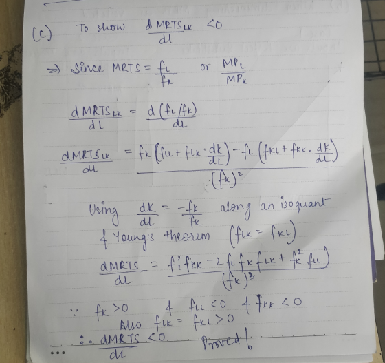 MPTS L To Mow 20 Ce) Vince MRTS =f or MPL MPK d MRTS LK di dk dL DMRTSK + di 2 tsing alny an iopuant Youngs fifex dk theorem