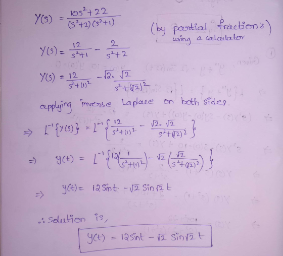 Y(s) 1052 +22 (3+2)(2+1) (by poortial fractions using a calculator Y(s) 12. s²+1 2 s²+2 (Hr)DEBE Y(s) = 12 -12 12 3+ (1) 2 3