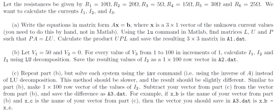 = = 2012, R3 512, R4 = 1512, R5 = Let the resistances be given by Ri 1012, R2 want to calculate the currents 11, 12, and 13.
