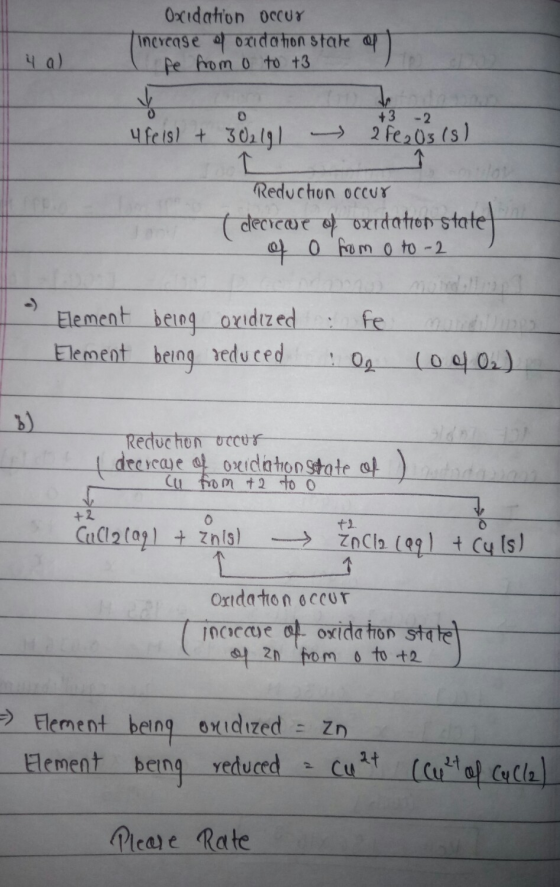 Oxidation OCCUY increase of oxidation stale o Le from o to t3 +3 4 fels) + 301191 - 2 F22 03 () Reduction occur decrear of ox