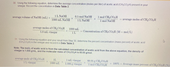 30 Using the following equation determine the average concentration (moles per liter) of acetic acid (CH,CO,H) present in you