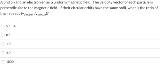 A proton and an electron enter a uniform magnetic field. The velocity vector of each particle is perpendicular to the magneti