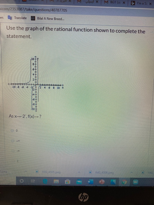 MWIM BG1 LS XLImas x zes/2353087/take/questions/40787705 Translate Bilal A New Breed... Use the graph of the rational functi