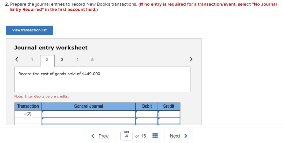 2. Prepare the journal entries to record New Books transactions. (If no entry is required for a transaction/event, select No