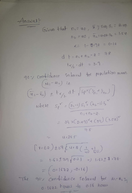 Answelt Given that nia no 77 519.5 = 2149. 2 = uo, n=1107 S2 = 1.54. a= -8,90 = 0110 d t = nit n-3 = 78 teledt = 3.9 qoy conf