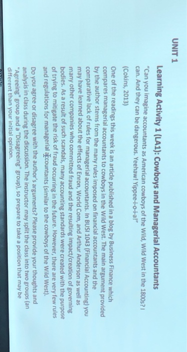 UNIT 1 Learning Activity 1 (LA1): Cowboys and Managerial Accountants Can you imagine accountants as American cowboys of the