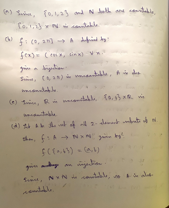 (^) Suice, {0, 1, 2 3 and N Jbeth are cannitable , {0,1,23 x N in camntable. Cb) defrined ty: :(0, 2n] -→ A fex)= C cos x, si