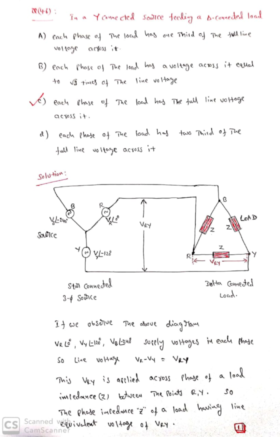 în a y connected sowice feeling a s. conneded load A) each phase of the load has one third of the tall line voltage across it