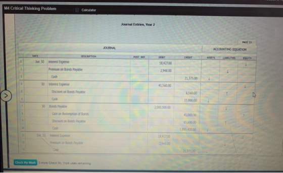 M4 Critical Thinking Problem Calculator Journal Entries, Year 2 MOE33 JOURNAL ACCOUNTING EQUATION POST. REF: DET CREDIT ASSET