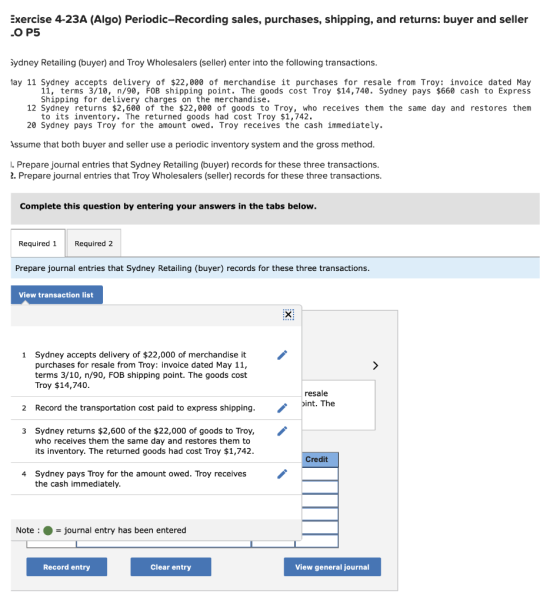 Exercise 4-23A (Algo) Periodic-Recording sales, purchases, shipping, and returns: buyer and seller .O P5 Sydney Retailing (bu