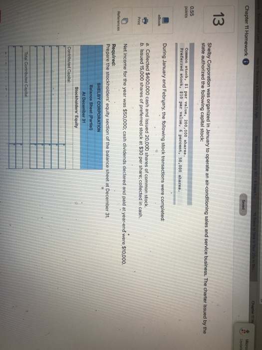 Chapter 11 Chapter 11 Homework Saved Micros Update 13 Shelby Corporation was organized in January to operate an air-condition