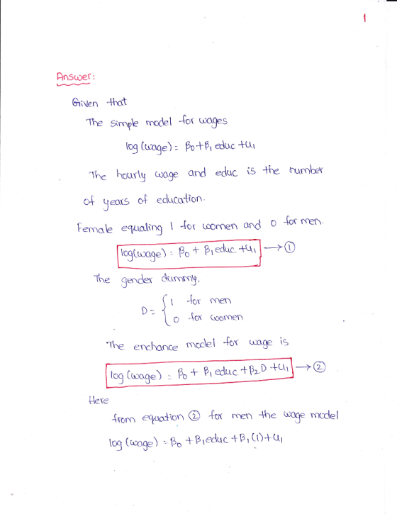 HnSwer: Given that The simple model -for wages The hourly age and educ is the rumber of years of education Female equalingor umen and o for me The gender dny. The enchance mcdel or wage is loq (asage lere from equation ② for men the oge madel