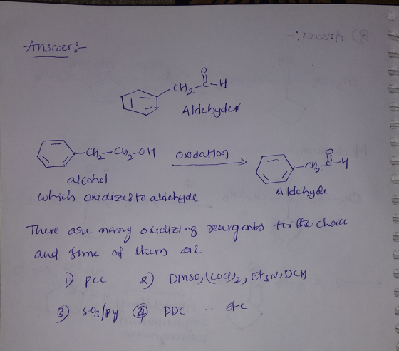 Aldehyde alcohe) A ldebyd PDC etc