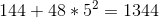 144+48*5^2=1344