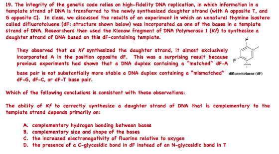 19. The integrity of the genetic code relies on hi