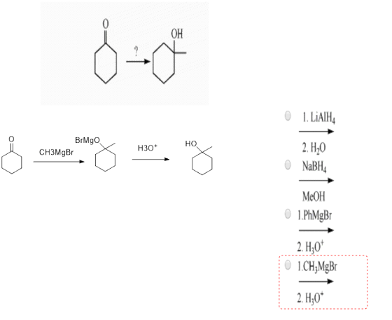 1. LiAlH, 2. H,0 NaBH4 MeOH L.PhMgBr 2. Hz07 1.CH;MgBr 2. Hz0*