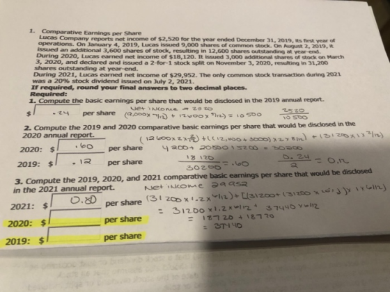 1. Comparative Earnings per Share Lucas Company reports net income of $2,520 for the year ended December 31, 2019, its first