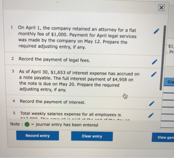 1 On April 1, the company retained an attorney for a flat monthly fee of $1,000. Payment for April legal services was made by