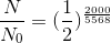 \frac{N}{N_{0}}=( \frac{1}{2})^\frac{2000}{5568}