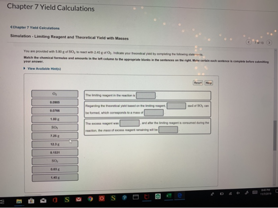 Chapter 7 Yield Calculations <Chapter 7 Yield Calculations Simulation Limiting Reagent and Theoretical Yield with Masses 7 of