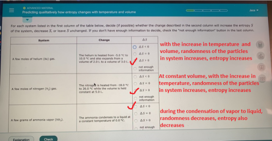 ADVANCED MATERIAL Predicting qualitatively how entropy changes with temperature and volume Jace - For each system listed in t