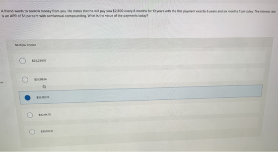 A friend wants to borrow money from you. He states that he will pay you $2.800 every 6 months for 10 years with the first pay