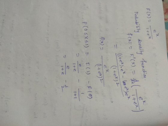 ex F(x) = - 1- 1er Probability density function. foasa f(x) = mil tex = (ite?), ex _ (es en hex (1+ex) 2 ex (ltea) 2 ex vod
