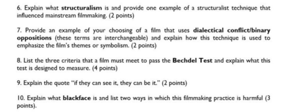 6. Explain what structuralism is and provide one example of a structuralist technique that influenced mainstream filmmaking.