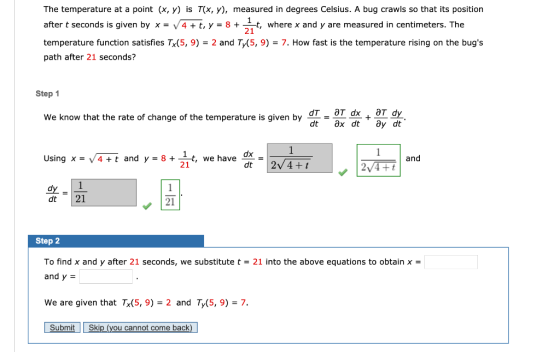 The temperature at a point (x, y) is T(x,y), measured in degrees Celsius. A bug crawls so that its position after t seconds i