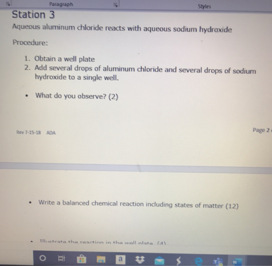 Paragraph Styles Station 3 Aqueous aluminum chloride reacts with aqueous sodium hydroxide Procedure: 1. Obtain a well plate 2