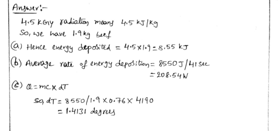 @) Hence enegy depostu = 4.5x1.128.55 kJ 4131 dags